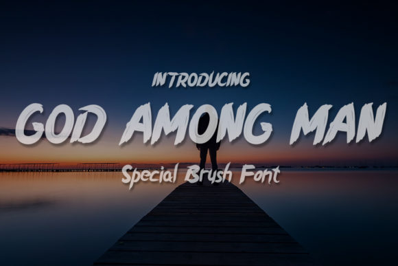 God Among Man: A Font That Elevates Your Campaigns