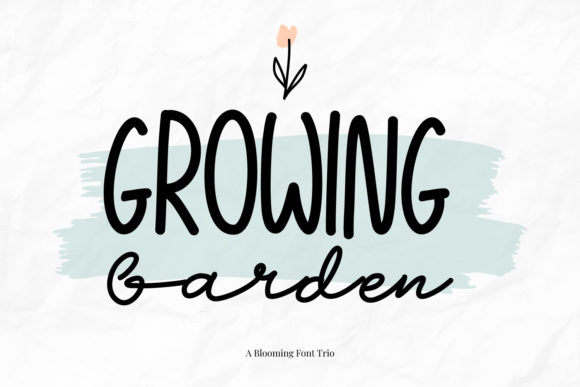 Growing Garden Font for Campaign Creativity