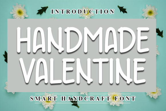 Handmade Valentine Font Review for Real Projects